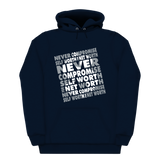 Never Compromise Hoodie